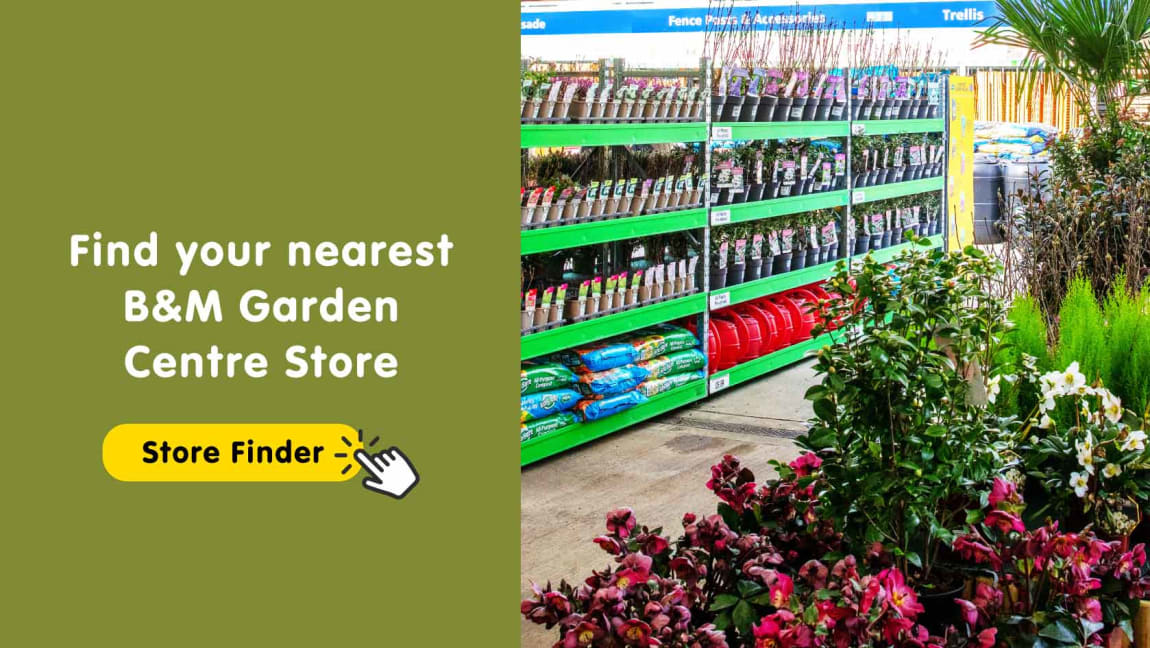 B&M Garden Centre Stores.