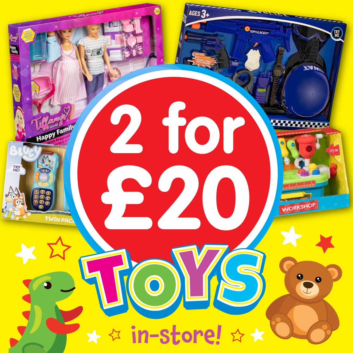 2 for &pound;20 Toys at B&M.