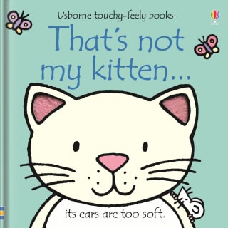 Usborne Touchy Feely Book - That's Not My Kitten