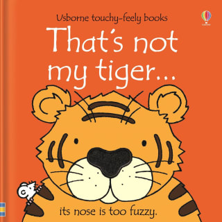 Usborne Touchy Feely Book - That's Not My Tiger