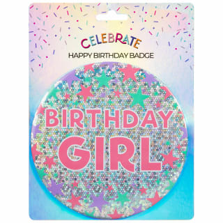 Happy Birthday Badge - Birthday Girl