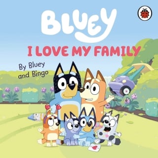 404626-bluey-story-books-i-love-my-family