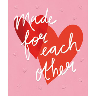 Valentine's Day Card - Made For Each Other