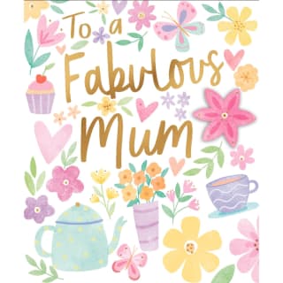 To a Fabulous Mum Mother's Day Card