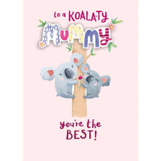 To a Koala-ty Mum Mother's Day Card