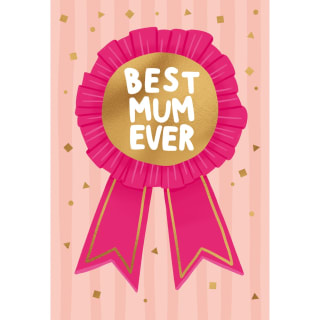 Happy Mother's Day Card - Best Mum Ever