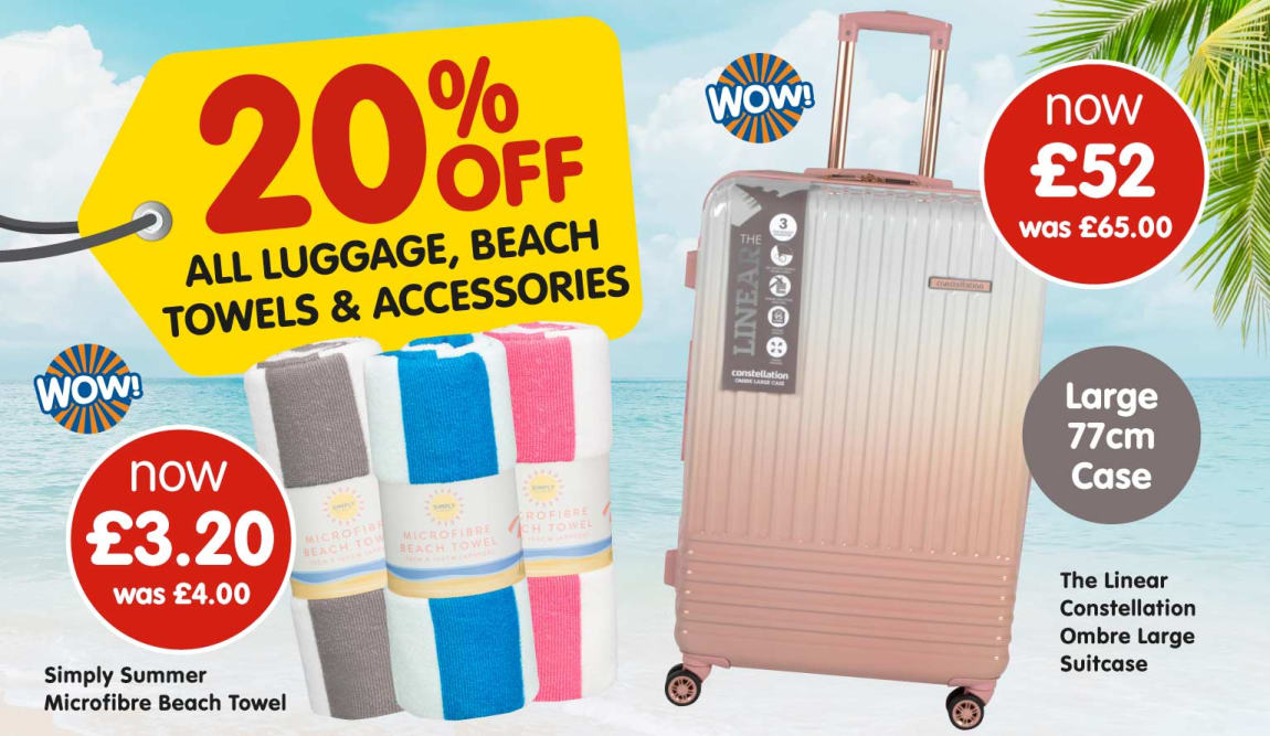 20% off Luggage and more at B&M.