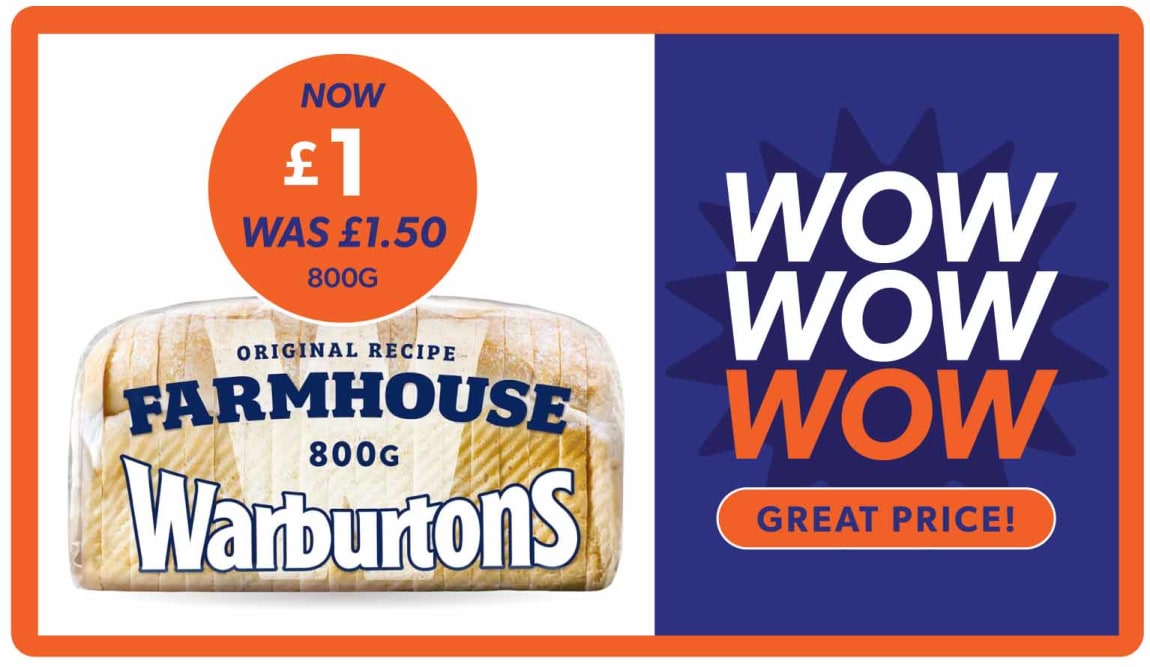 Warburtons Farmhouse Bread Deal at B&M.